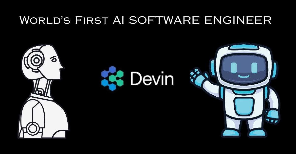 You are currently viewing Devin: The AI Teammate Revolutionizing Software Development